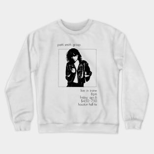 Patti Smith Live in Irvine (1979) Crewneck Sweatshirt